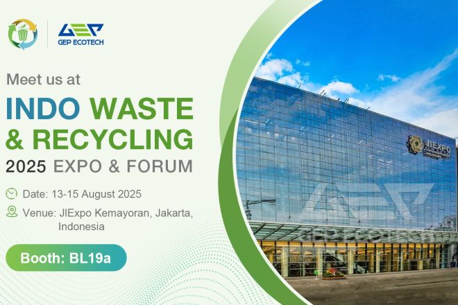 Transform Waste into Wealth with GEP ECOTECH! Meet Us at INDO WASTE 2025 to Pioneer Indonesia's RDF Revolution
