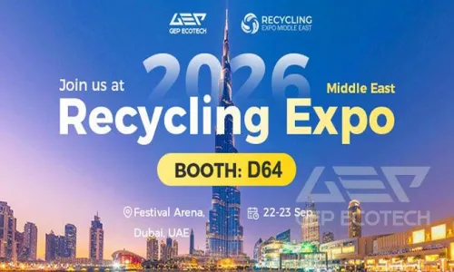 GEP ECOTECH Brings Waste‑to‑Resource Solutions to Recycling Expo Middle East 2026—Booth D64